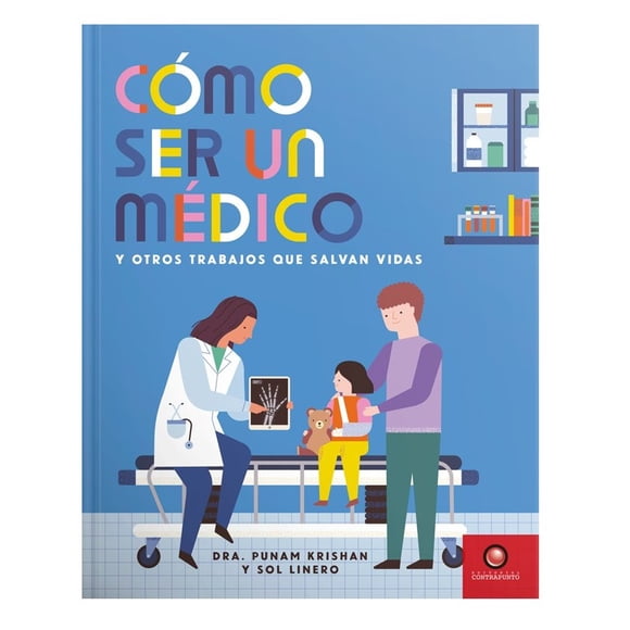 Cómo ser un Médico de Editorial Contrapunto