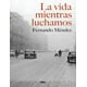 thumbnail image 1 of Libro LA VIDA MIENTRAS LUCHAMOS, 1 of 2