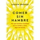 thumbnail image 1 of Libro Comer Sin Hambre, 1 of 2