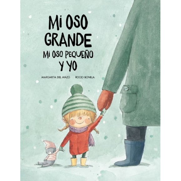 Mi Oso Grande Mi Oso Pequeño Y Yo