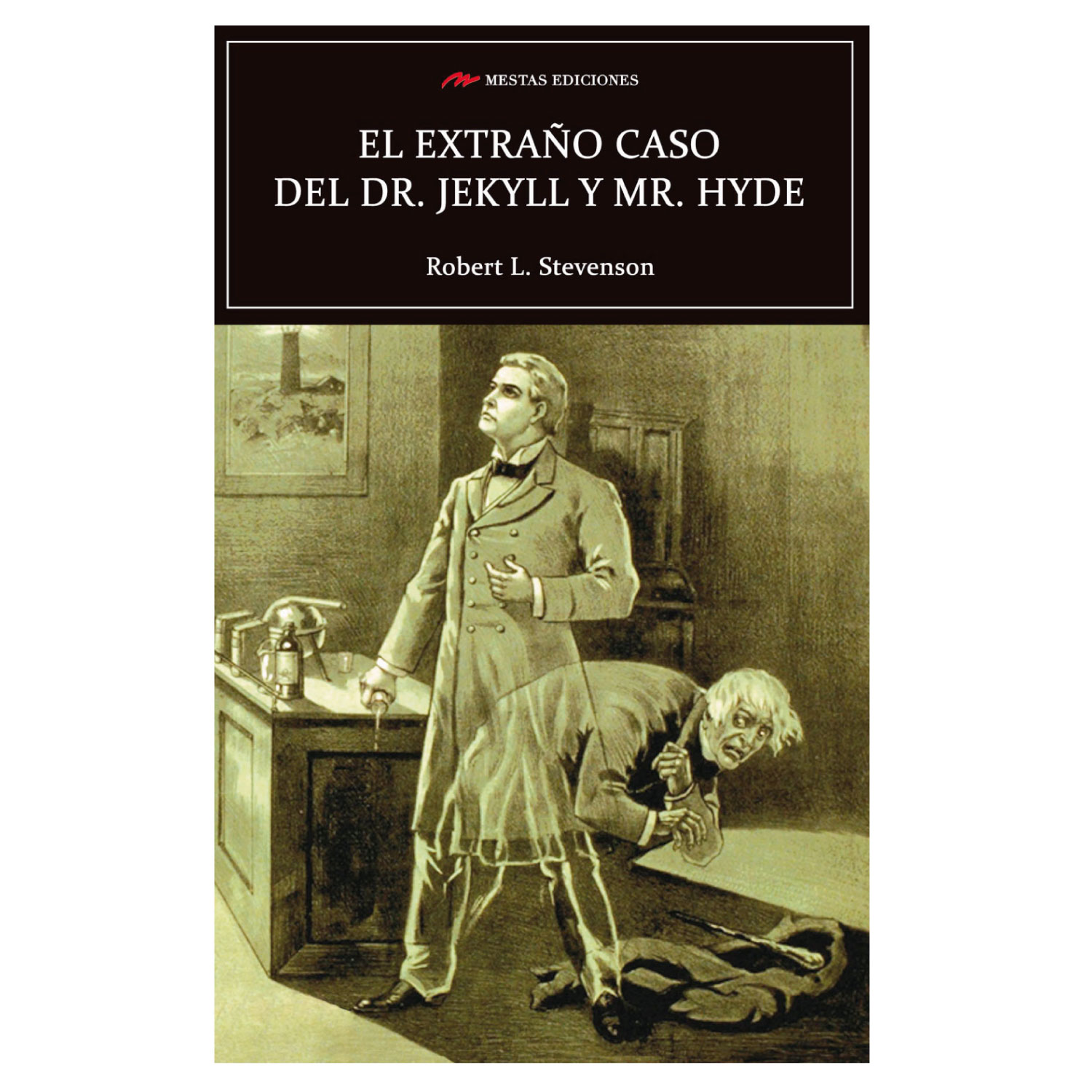 Mestas Ediciones - El Extraño Caso Del Dr Jekyll Y Del Sr Hyde