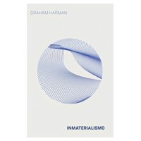 Top10Books - Libro Inmaterialismo Graham Harman