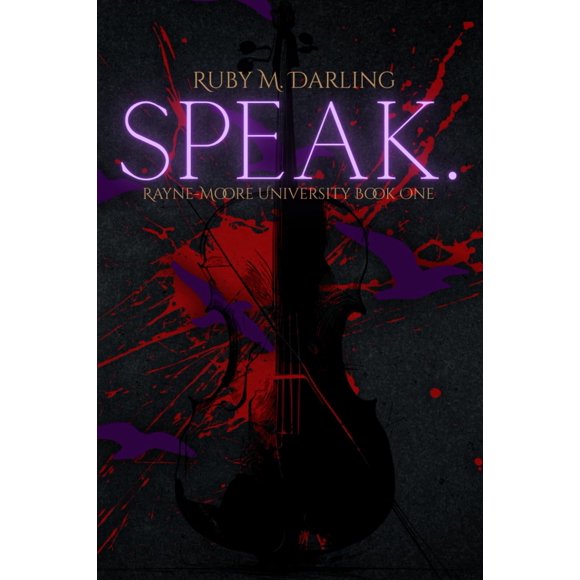 Majosta Speak.: Libro Uno de la Universidad Rayne-Moore