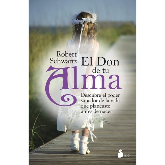 Libro Don De Tu Alma, El