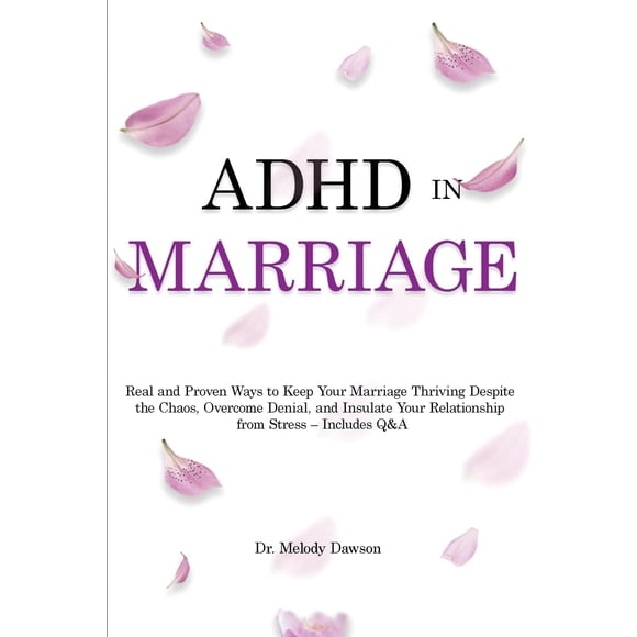 ADHD en el matrimonio: formas reales de prosperar