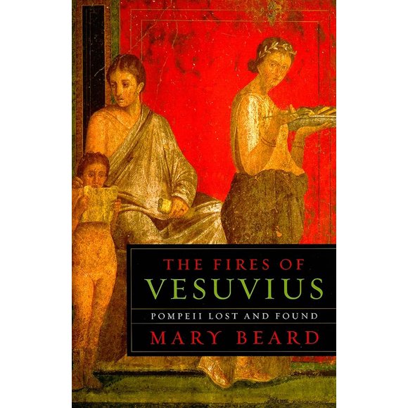 Libro BELKNAP Los fuegos del Vesubio: Pompeya perdida y encontrada