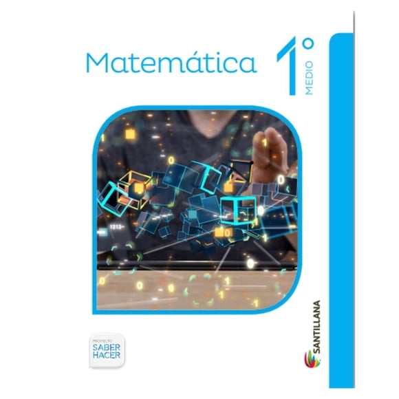 Matemática 1° Medio Saber Hacer