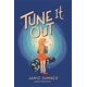 thumbnail image 1 of Libro Atheneum Books for Young Readers – Tune It Out, 1 of 1