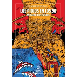 Big Sur - Libro Los Piojos En Los 90. Del Barrio A Los Estadios
