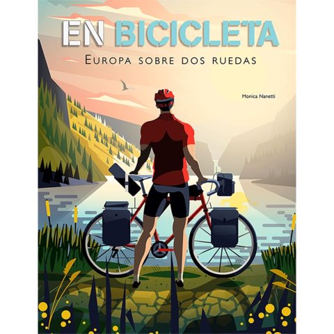 Ediciones Lu - Libro En Bicicketas Europa Sobre Dos Ruedas