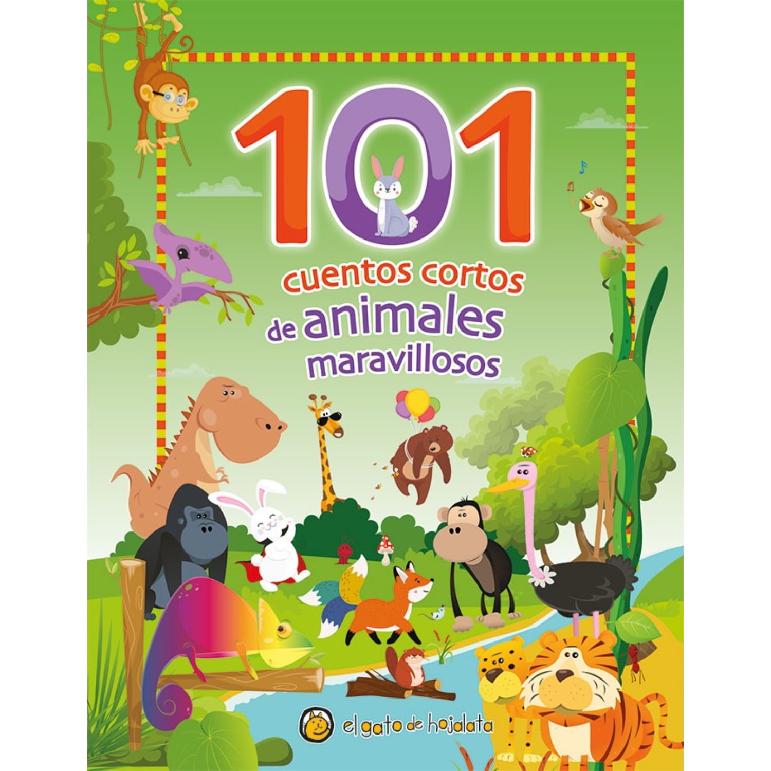 El Gato De Hojalata - Libro 101 Cuentos Cortos De Animales Maravillosos