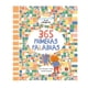 thumbnail image 1 of 365 Primeras Palabras. Pequeños Genios De Las Palabras, 1 of 9