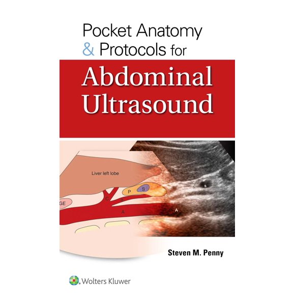 Libro WOLTERS KLUWER HEALTH Anatomía de bolsillo y protocolos de ecografía abdominal