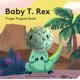 thumbnail image 1 of Libro de marionetas de dedo Baby T. Rex – Chronicle Books, 1 of 4