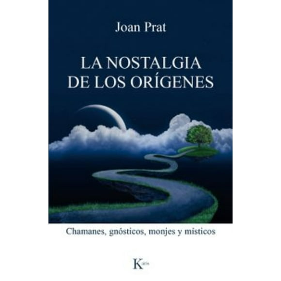 La Nostalgia De Los Origenes