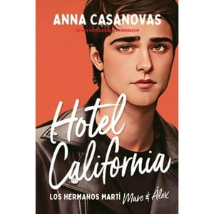 Titania - Libro Hotel California (Los Hermanos Martí 4)