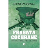 Ediciones B - Libro Fragata Cochrane