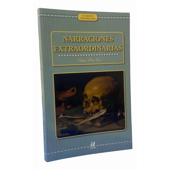 Narraciones Extraordinarias - Edgar Allan Poe / Albor