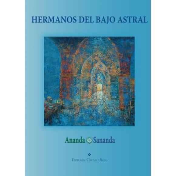 Libro Editorial Círculo Rojo Hermanos del bajo astral