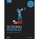 thumbnail image 1 of Gb - 50 Teorías Políticas, 1 of 6