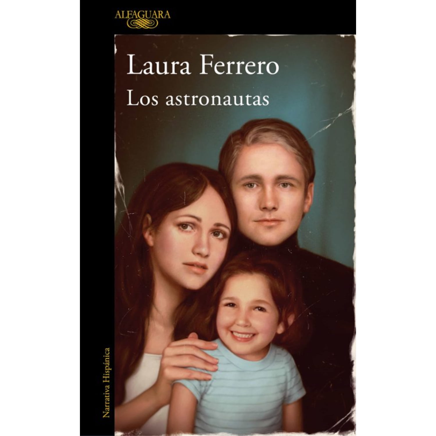 Alfaguara - Libro Los Astronautas