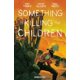 thumbnail image 1 of Boom Studio – Something is Killing Vol. 2 (Edición Omnibus), 1 of 1