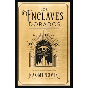 Urano - Libro Los Enclaves Dorados - Naomi Novik