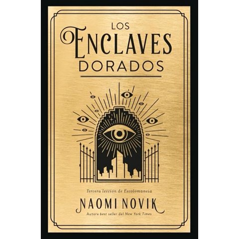 Urano - Libro Los Enclaves Dorados - Naomi Novik