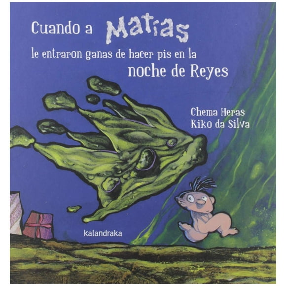 Cuando a Matías le entraron ganas de hacer pis en la noche de Reyes blanco