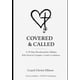 thumbnail image 1 of Libro devocional Covered & Called, publicado de forma independiente, 1 of 1