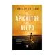 thumbnail image 1 of LIBRO EL APICULTOR DE ALEPO / CHRISTY LEFTERI, 1 of 2