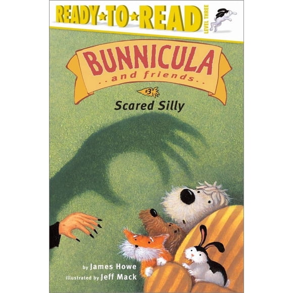 Simon Spotlight – Scared Silly: Nivel 3 de Lectura Preparada (Bunnicula y sus Amigos)