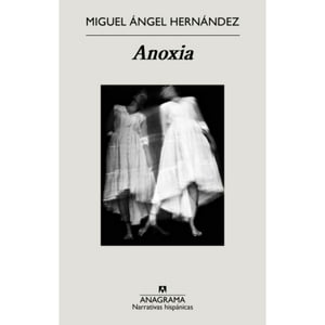 Anagrama - Libro Anoxia
