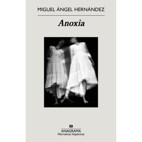 Anagrama - Libro Anoxia