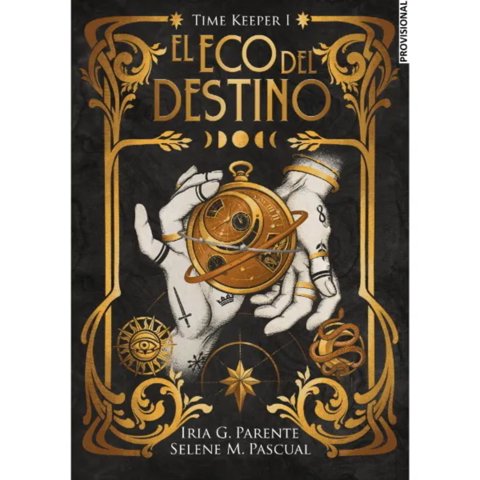 Molino - Libro Time Keeper 1: El Eco Del Destino
