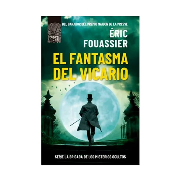 Libro El Fantasma Del Vicario / Eric Fouassier