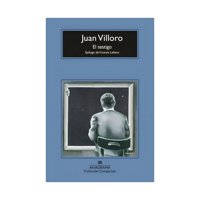 Anagrama - Libro El Testigo Juan Villoro