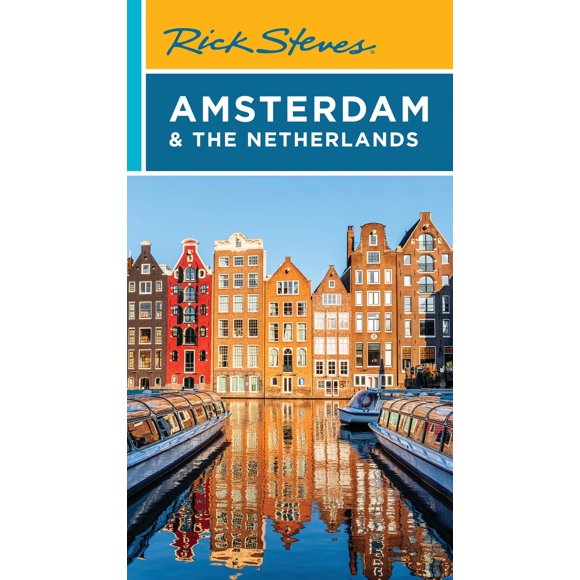 Guía de Viaje Rick Steves Ámsterdam y los Países Bajos