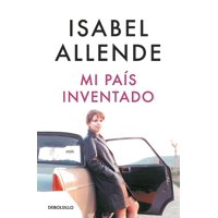 Debols!Llo - Libro Mi País Inventado - Allende, Isabel