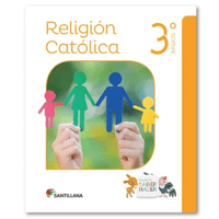Santillana - Religión 3 Básico Saber Hacer