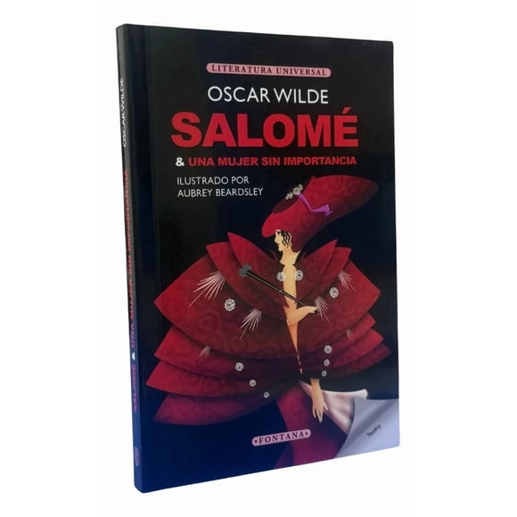 Salomé & Una Mujer Sin Importancia - Oscar Wilde / Fontana