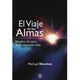 thumbnail image 1 of El Viaje De Las Almas - Michael Newton, 1 of 2
