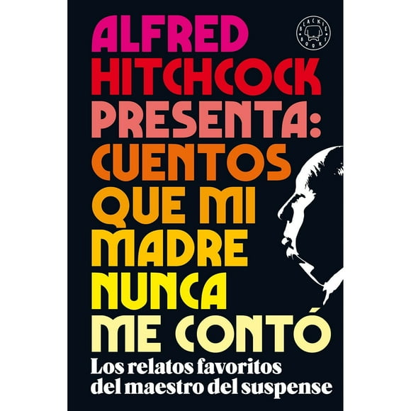 Libro Alfred Hitchcock Presenta: Cuentos Que Mi Madre