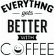 thumbnail image 1 of Decomural Everything Gets Better Coffee WS-46118, 1 of 2