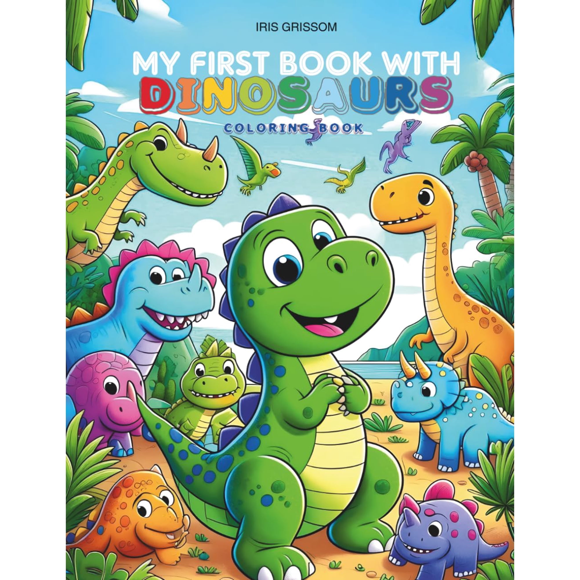 Libro Para Colorear Independently Published Mi Primer Libro De Dinosaurios