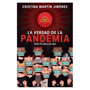 Martinez Roca - Libro La Verdad De La Pandemia