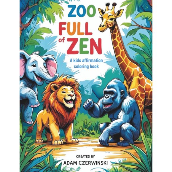 Libro para colorear infantil Majosta Zoo Full of Zen con afirmaciones