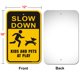 thumbnail image 2 of Sign ZHGSERVU Slow Down Kids and Pets at Play, paquete de 2 unidades, 30 x 45 cm, 2 of 6