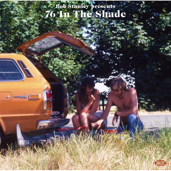 LP ACE Bob Stanley 76 In The Shade – Rock/Jazz/Soul