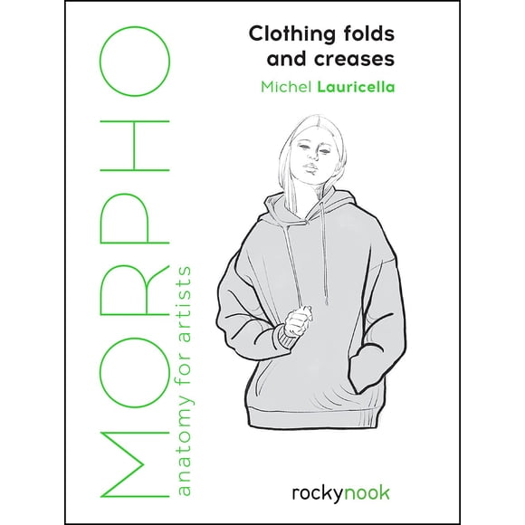 Libro Rocky Nook Morpho: Anatomía de los pliegues y pliegues de la ropa